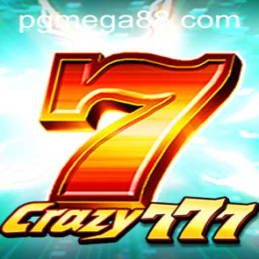 Crazy777: Mega Thrills and Unmatched Excitement